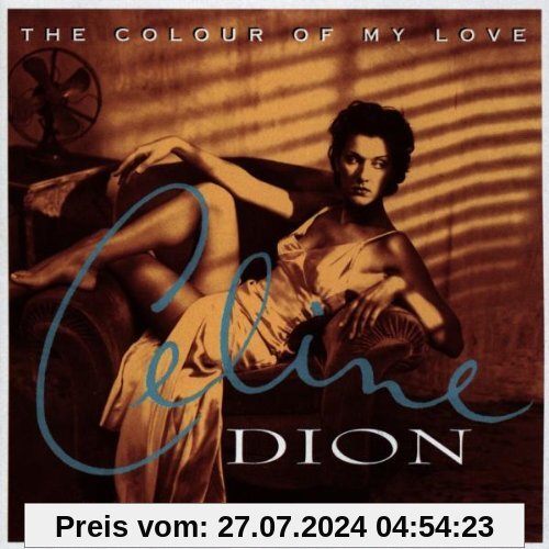 The Colour of My Love von Celine Dion