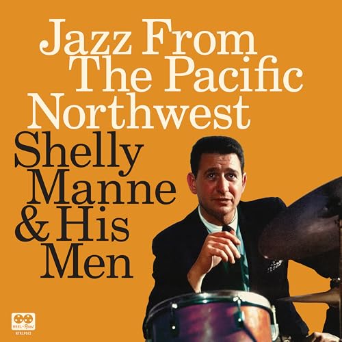 Jazz From The Pacific Northwest Jazz From The Pacific Northwest von Cellar Live