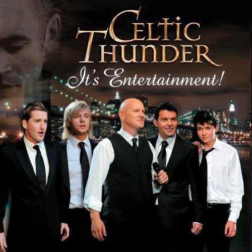 It's Entertainment! by Celtic Thunder (2010) Audio CD von Celtic Thunder