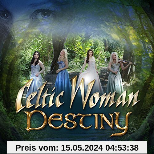 Destiny von Celtic Woman