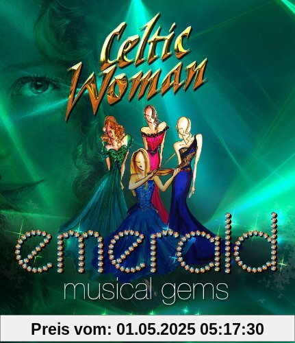 Emerald: Musical Gems - Live in Concert von Celtic Woman
