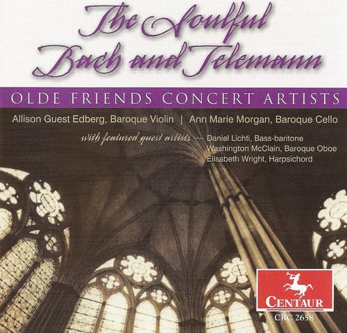 The Soulful Bach and Telemann von Centaur (Klassik Center Kassel)