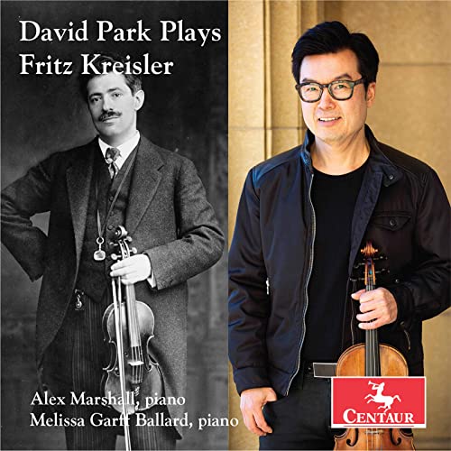 David Park Plays Fritz Kreisle von Centaur