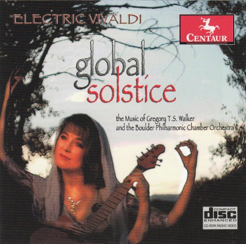Elektrische Vivaldi: Globale Sonnenwende Elektrische Vivaldi: Globale Sonnenwende von Centaur