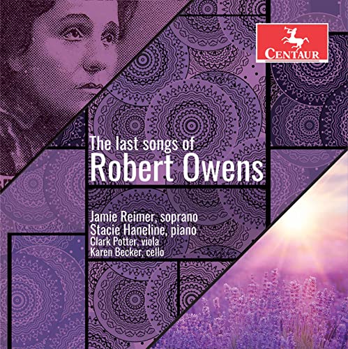 Last Songs of Robert Owens von Centaur