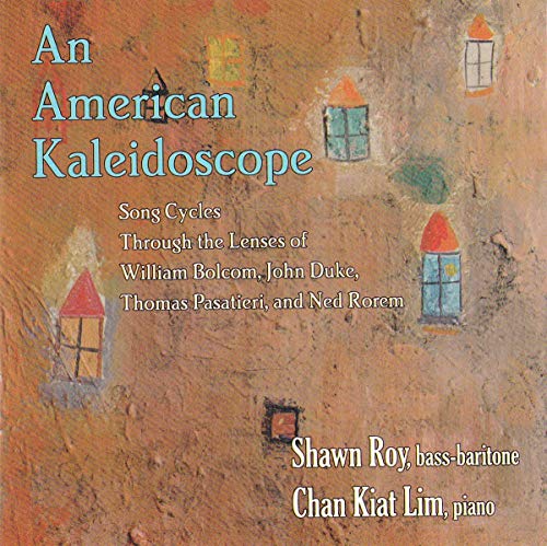 Roy, Shawn/Kiat Lim, Chan - An American Kaleidoscope: Song Cycl von Centaur