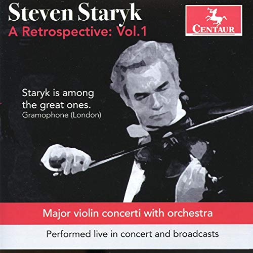 Staryk/Norddeutscher Rundfunk Symph - Steven Staryk: A Retrospective: Vol von Centaur