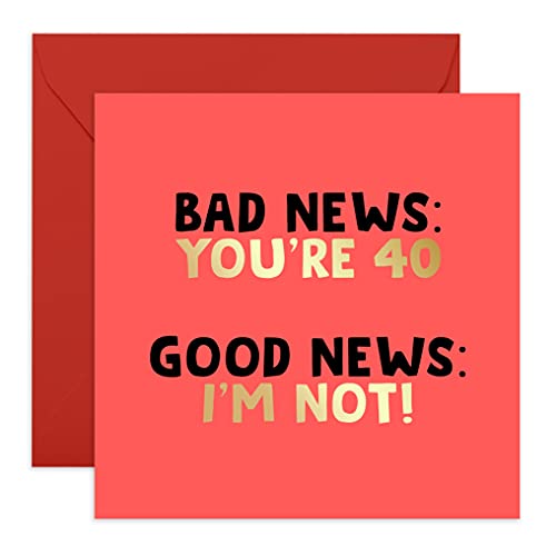 Central 23 - Lustige Geburtstagskarte für Frauen – Bad News You're 40" – 40. Geburtstag Karte für Sie – freche Geburtstagskarte für Ehemann – lustige Grußkarten für Freunde von Central 23