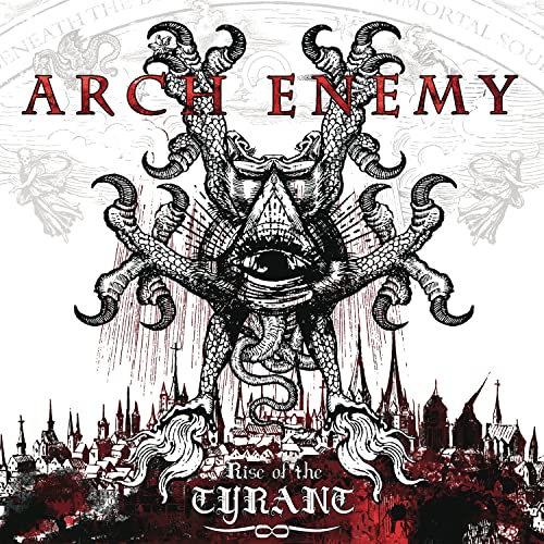 Rise Of The Tyrant (Re-issue 2023) von CENTURY MEDIA