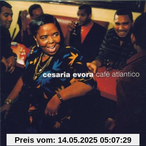 Café Atlantico von Cesaria Evora