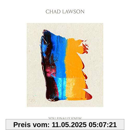 You Finally Knew You Finally Knew von Chad Lawson
