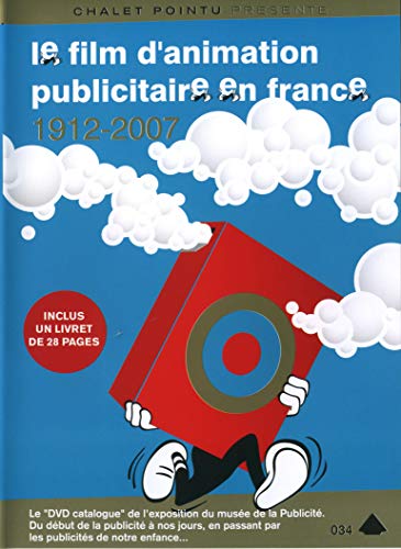 Le film d'animation publicitaire en France : 1912 à 2007 [FR Import] von Chalet Pointu