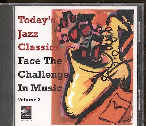 Today's Jazz Classics.Face the Challenge von Challenge (in-Akustik)