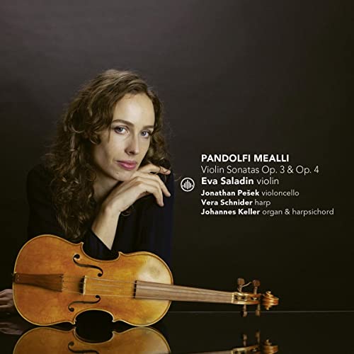 Pandolfi Mealli: Violin Sonatas Op.3 & 4 von Challenge Classics (H'Art)