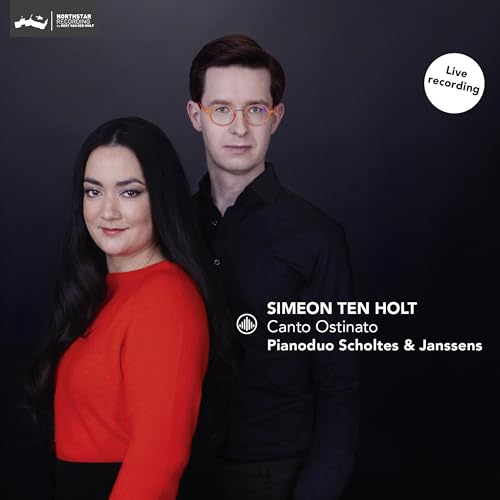 Simeon Ten Holt: Canto Ostinato von Challenge Classics