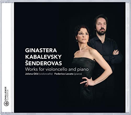 GINASTERA, KABALEWSKY AND SENDEROVAS - WORKS FOR von Challenge