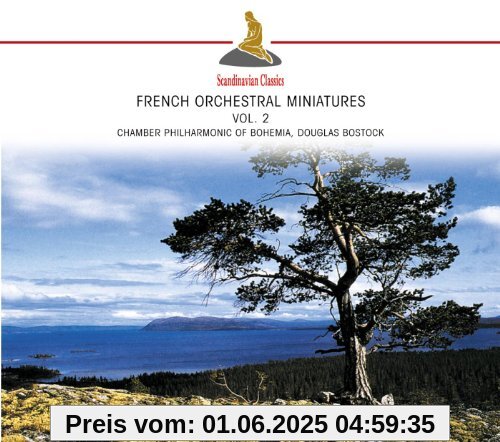 French Orchestral Miniatures, Vol.2 von Chamber Philharmonic of Bohemia