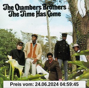 The Time Has Come von Chambers Brothers