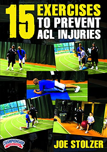 Joe Stolzer: 15 Exercises To Prevent ACL Injuries (DVD) von Championship Productions, Inc.