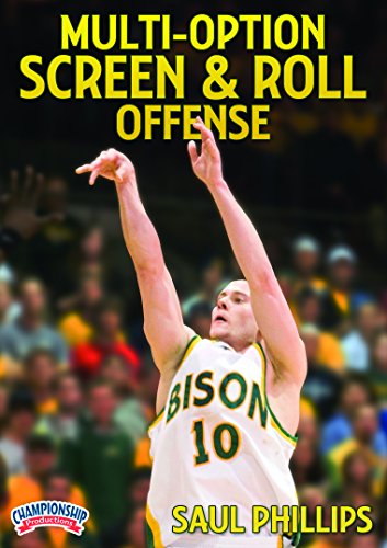 Saul Phillips: Multi-Option Screen & Roll Offense (DVD) von Championship Productions, Inc.