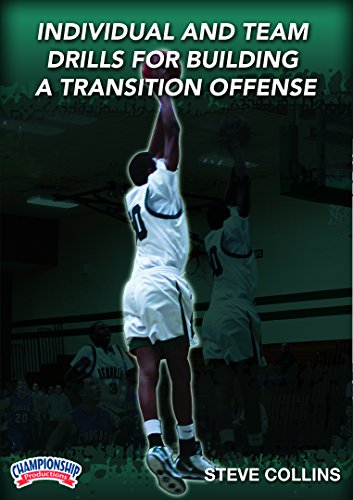 Steve Collins: Individual & Team Drills for Building a Transition Offense (DVD) von Championship Productions, Inc.