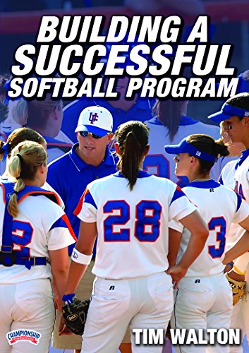 Tim Walton: Building a Successful Softball Program (DVD) von Championship Productions
