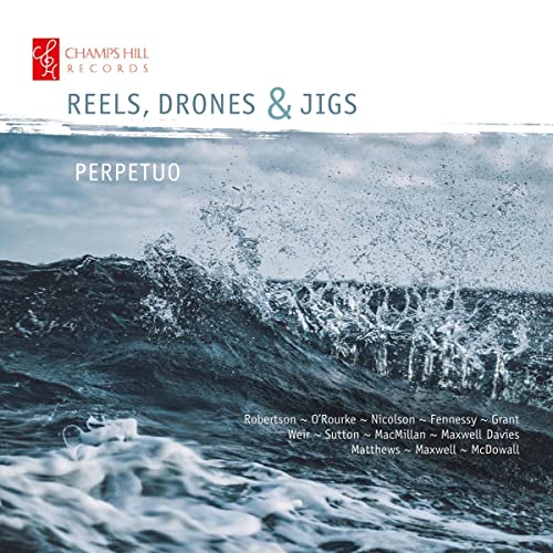Reels, Drones & Jigs von Champs Hill Records (Note 1 Musikvertrieb)