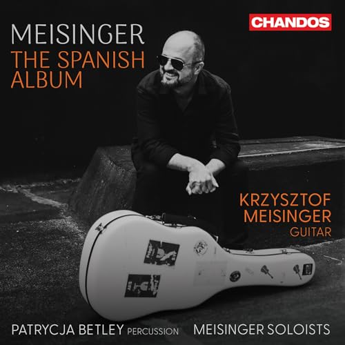 Meisinger - The Spanish Album von Chandos