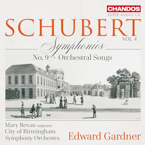 Schubert: Sinfonien, Vol. 4 von Chandos