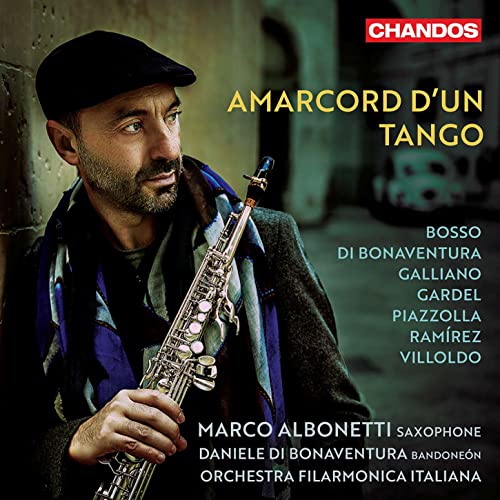 Amarcord d´un Tango - Werke für Saxophon & Bandoneon von Chandos Records (Note 1 Musikvertrieb)