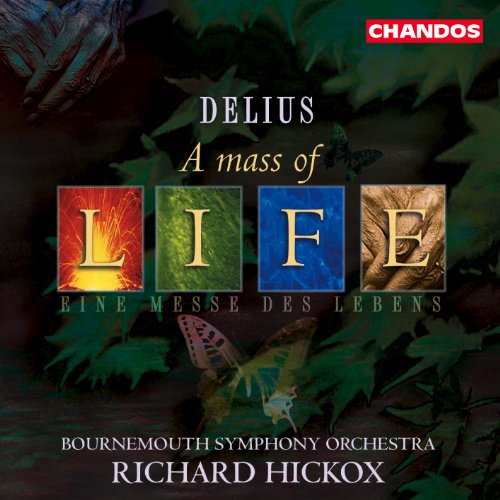 A Mass Of Life / Requiem A Mass Of Life / Requiem von Chandos