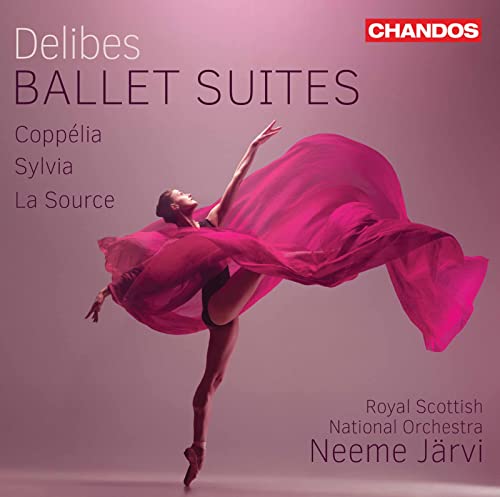 Delibes: Ballett-Suiten von Chandos