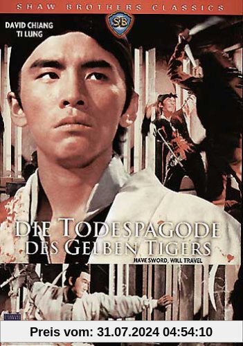 Die Todespagode des gelben Tigers von Chang Cheh