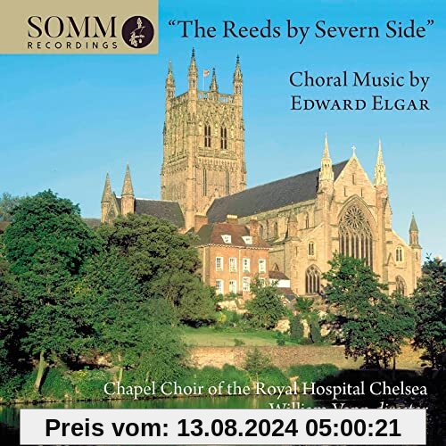 The Reeds by Severn Side von Chapel Choir of the Royal Hospital Chelsea