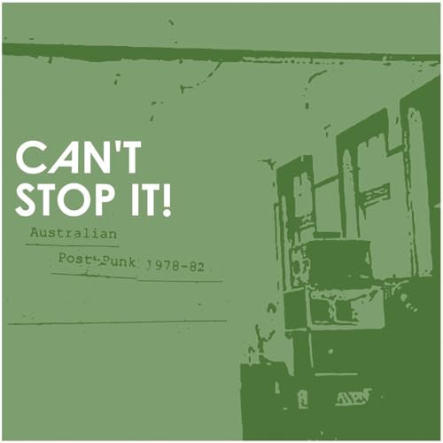Can'T Stop It! Australian Post-Punk 1978-1982 (Deluxe) [Vinyl LP] von Chapter Music / Cargo
