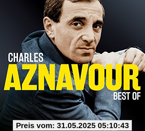 Best of Best of von Charles Aznavour