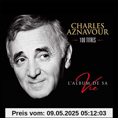 L'Album de Sa Vie 100 Titres von Charles Aznavour