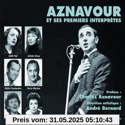 Ses Premiers Interpretes Ses Premiers Interpretes von Charles Aznavour