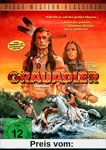Grauadler (Grayeagle) - Westernabenteuer vom Regisseur von AM HEILIGEN GRUND (Pidax Western-Klassiker) von Charles B. Pierce