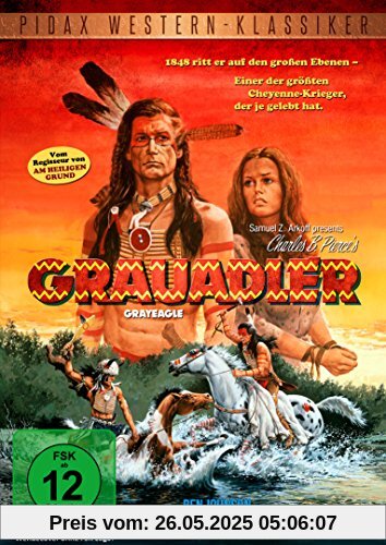 Grauadler (Grayeagle) - Westernabenteuer vom Regisseur von AM HEILIGEN GRUND (Pidax Western-Klassiker) von Charles B. Pierce