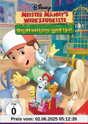 Meister Mannys Werkzeugkiste - Die Haustiere sind los! von Charles E. Bastien