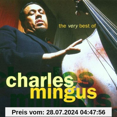 Best of...,the,Very von Charles Mingus