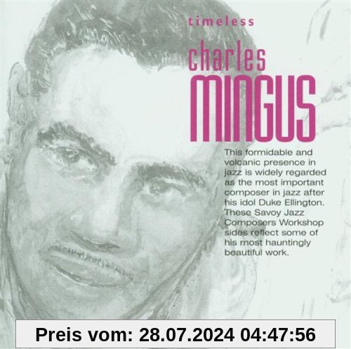 Timeless Charles Mingus von Charles Mingus