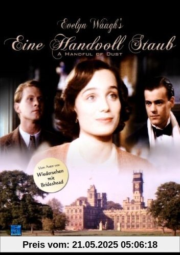 Evelyn Waugh's Eine Handvoll Staub Evelyn Waugh's Eine Handvoll Staub von Charles Sturridge