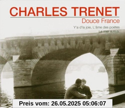 Douce France Douce France von Charles Trénet