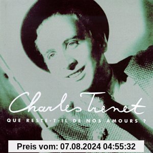 Que Reste-T-Il de von Charles Trenet