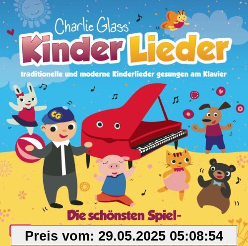 Die Schönsten Spiel-und Beruhigungslieder von Charlie Glass' Kinder Lieder
