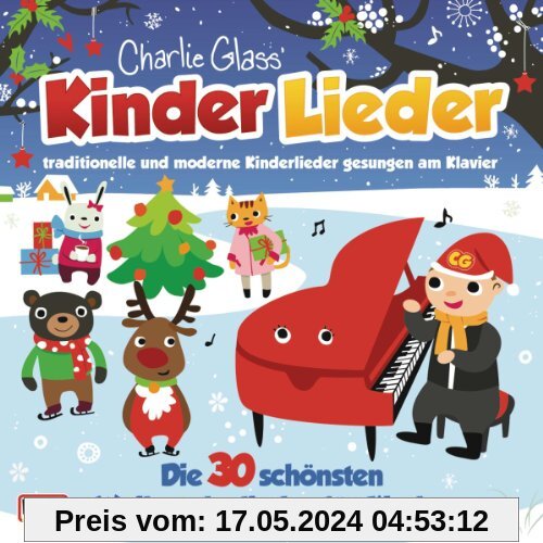 Kinder Weihnacht-die 30 Schönsten Weihnachtslieder von Charlie Glass