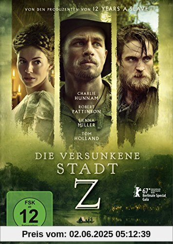 Die versunkene Stadt Z von Charlie Hunnam