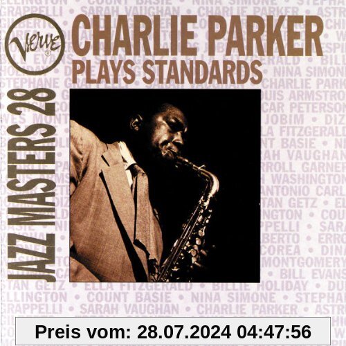 Plays Standards - Verve Jazz Masters 28 von Charlie Parker